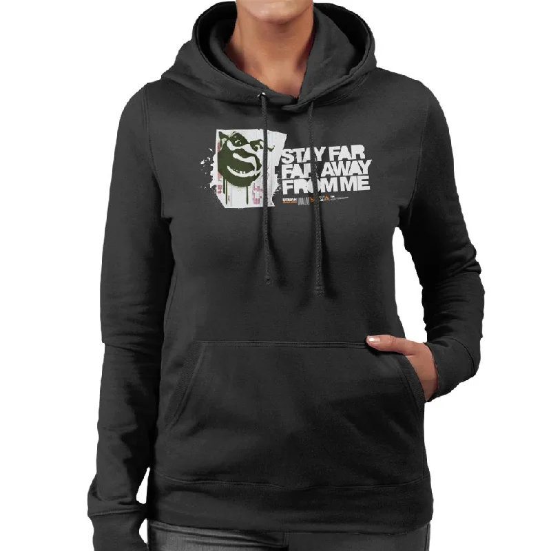 Shrek Stay Far Far Away From Me Women's Hooded Sweatshirt